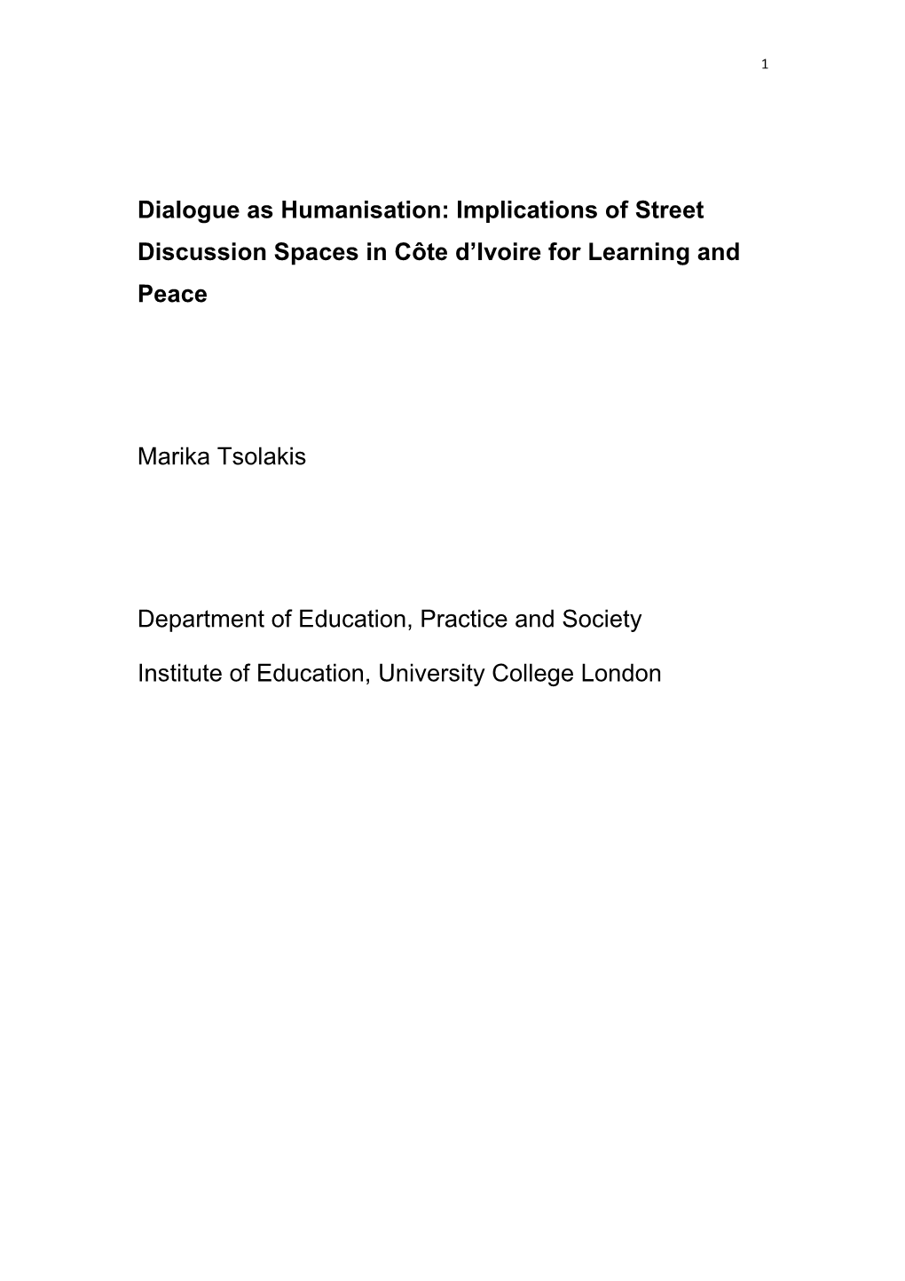 Dialogue As Humanisation: Implications of Street Discussion Spaces in Côte D’Ivoire for Learning and Peace