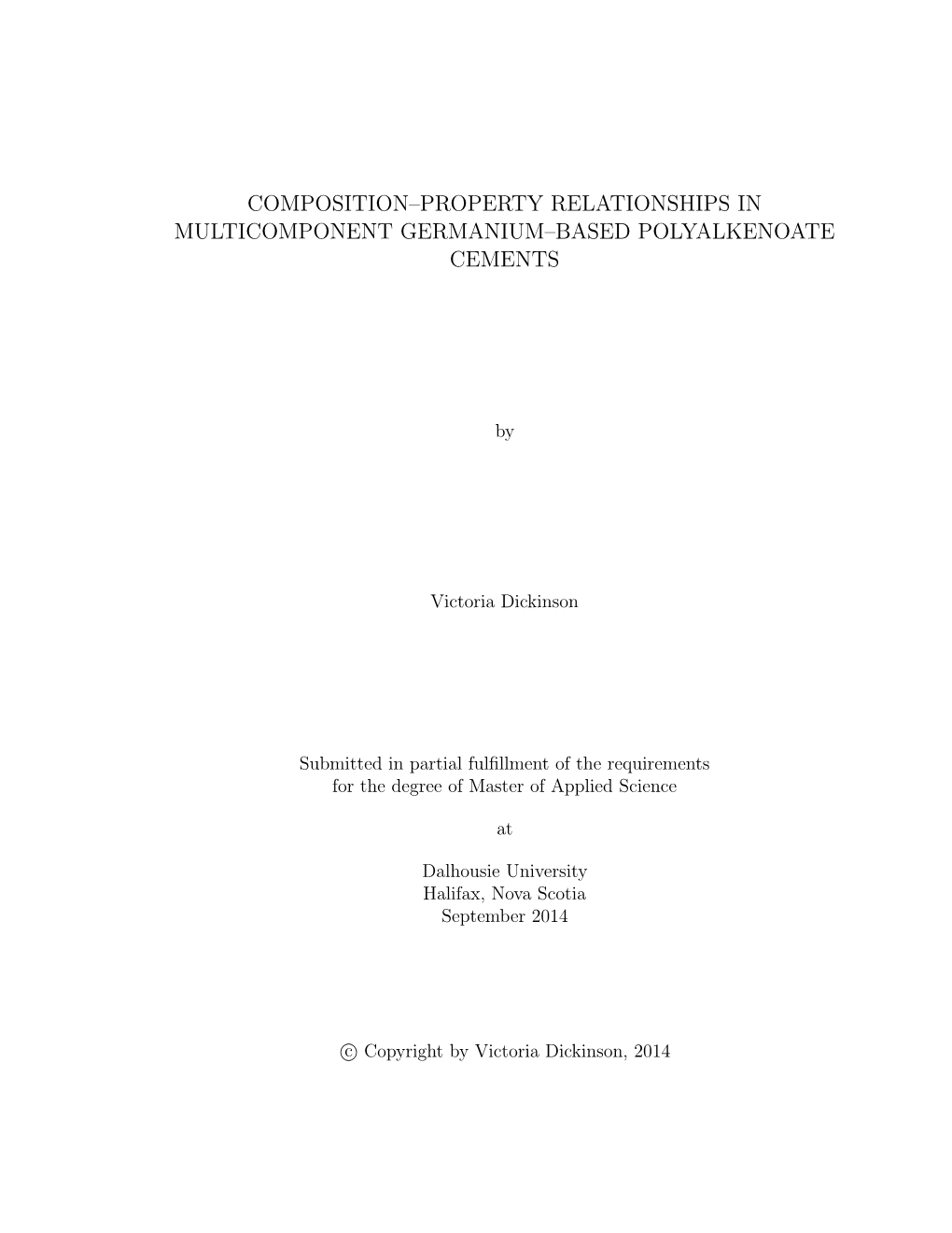 Composition–Property Relationships in Multicomponent Germanium–Based Polyalkenoate Cements