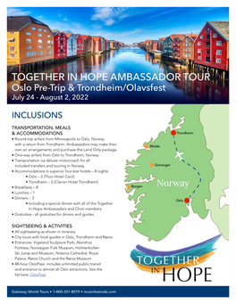TOGETHER in HOPE AMBASSADOR TOUR Oslo Pre-Trip & Trondheim/Olavsfest July 24 - August 2, 2022