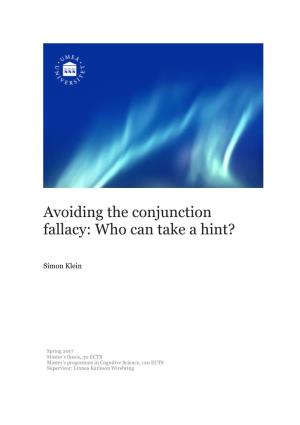 Avoiding the Conjunction Fallacy: Who Can Take a Hint?