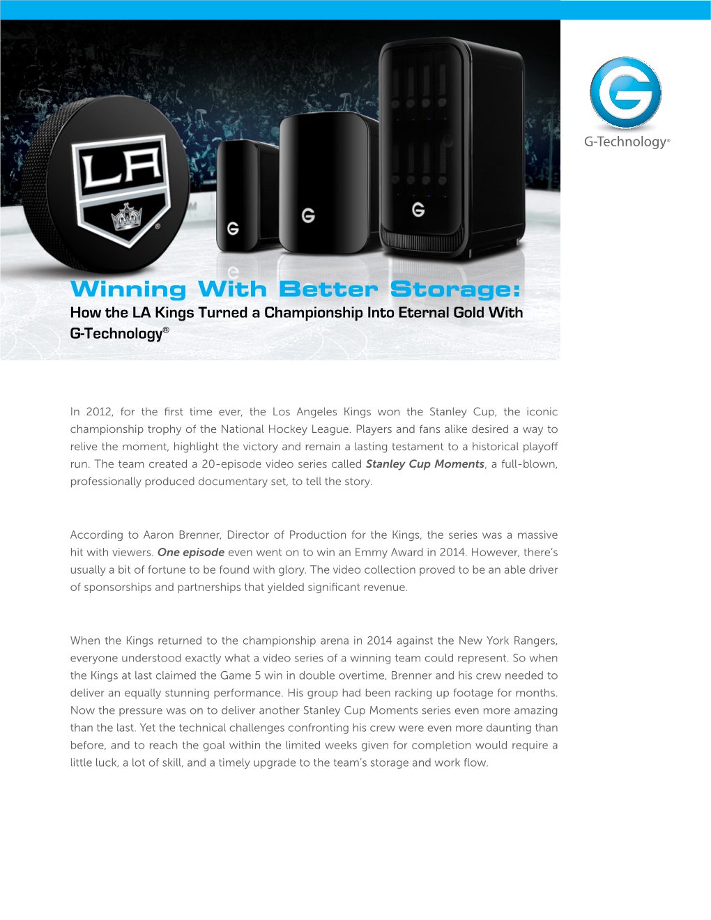 Winning with Better Storage: How the LA Kings Turned a Championship Into Eternal Gold with G-Technology®