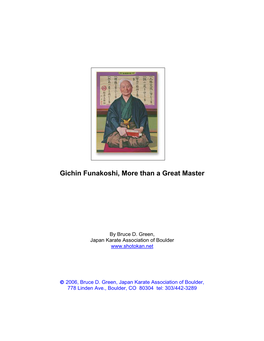 Gichin Funakoshi, More Than a Great Master