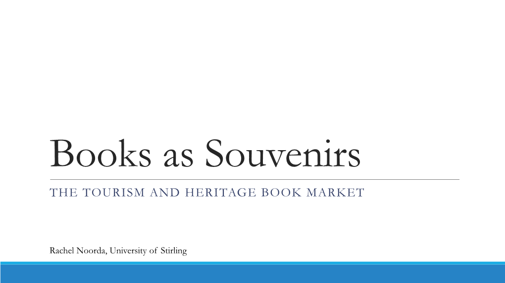 The Tourism and Heritage Book Market