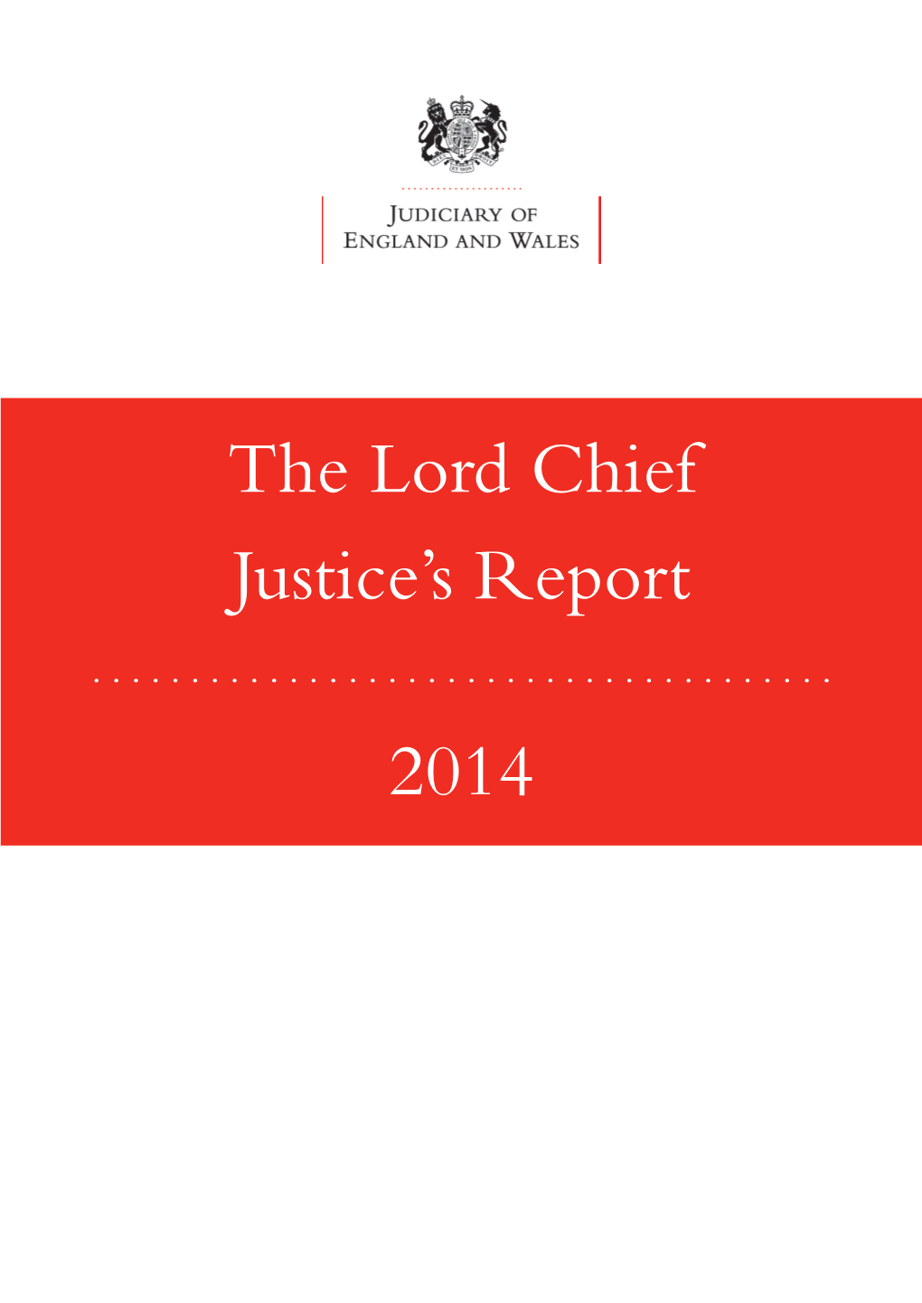 The Lord Chief Justice's Report 2014