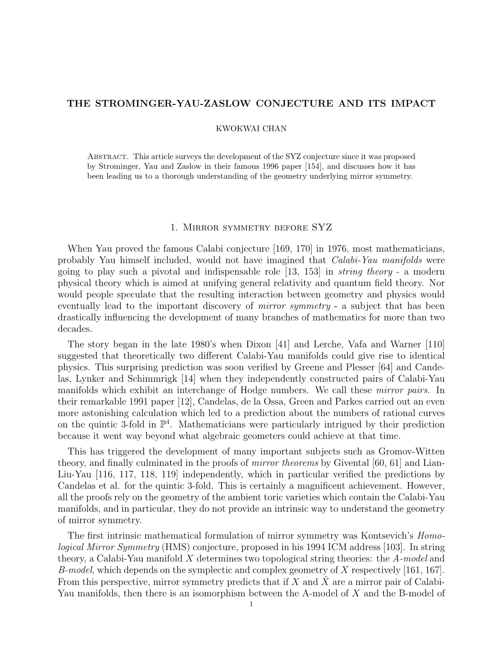 The Strominger-Yau-Zaslow Conjecture and Its Impact