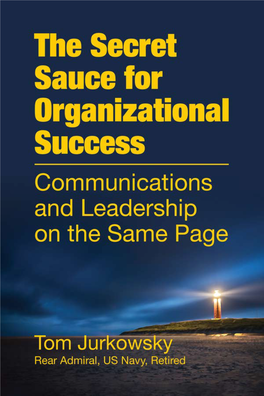 The Secret Sauce for Organizational Success Communications and Leadership on the Same Page