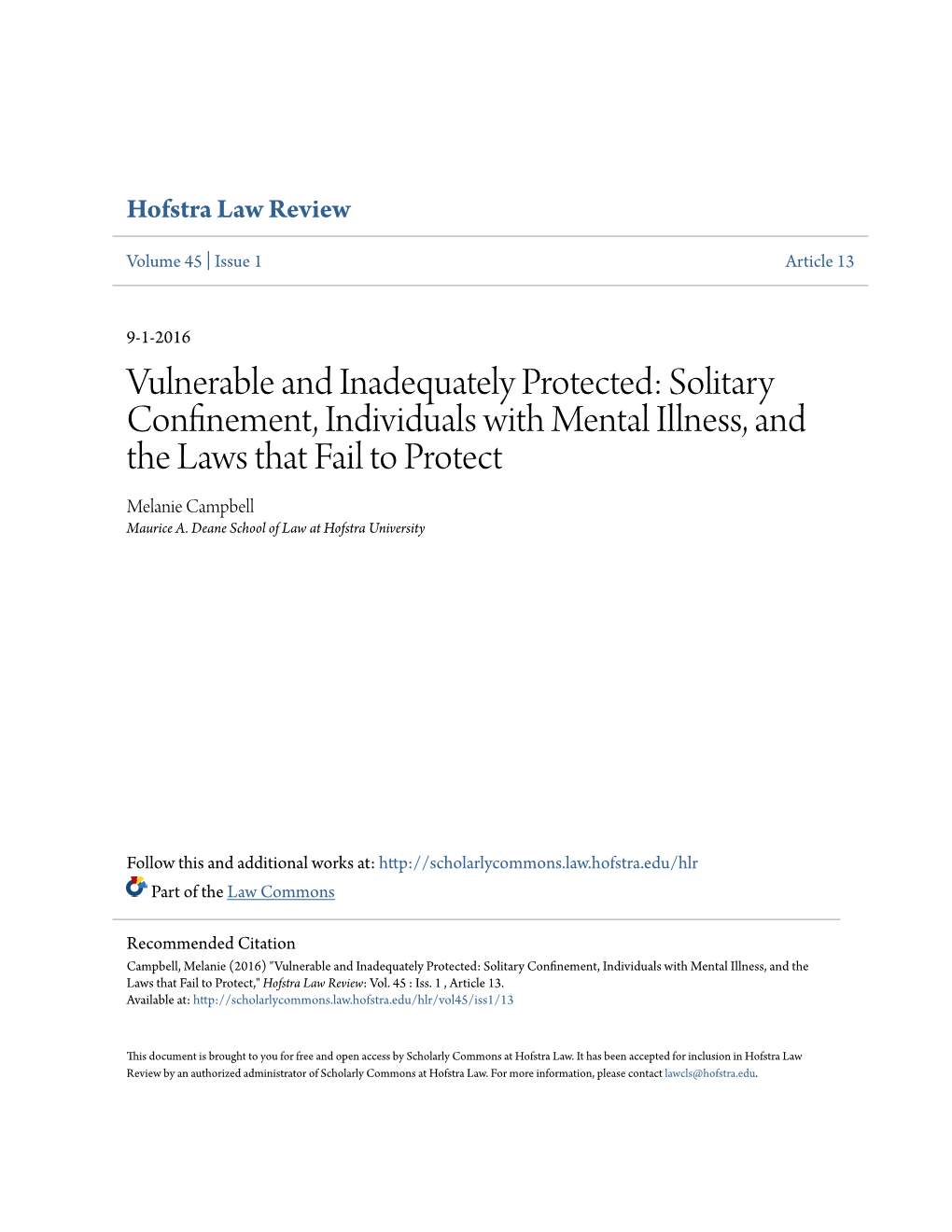 Solitary Confinement, Individuals with Mental Illness, and the Laws That Fail to Protect Melanie Campbell Maurice A