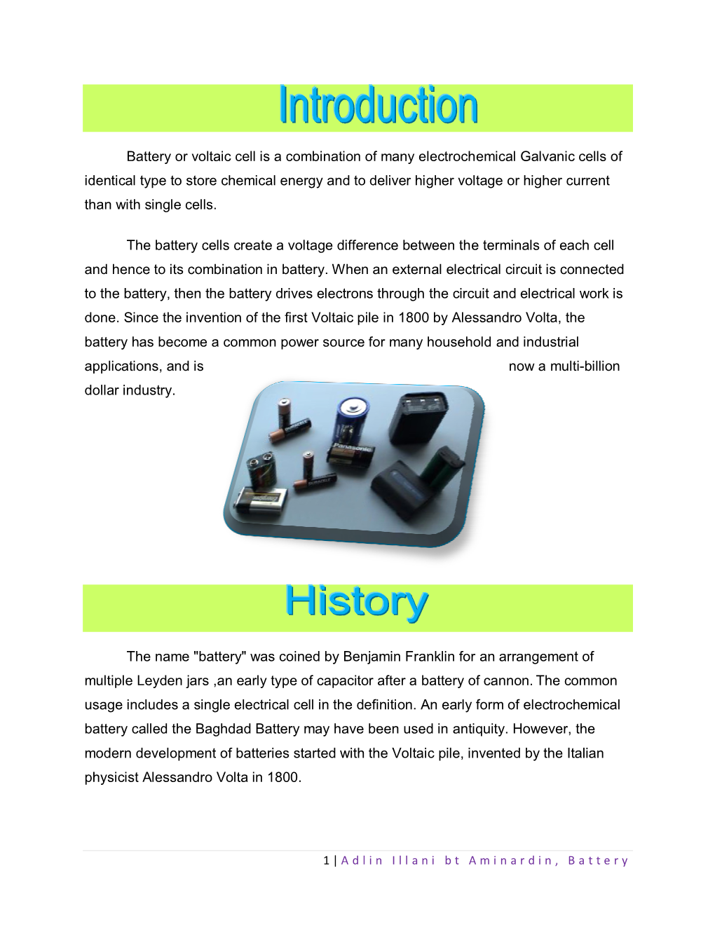 Battery Or Voltaic Cell Is a Combination of Many Electrochemical Galvanic