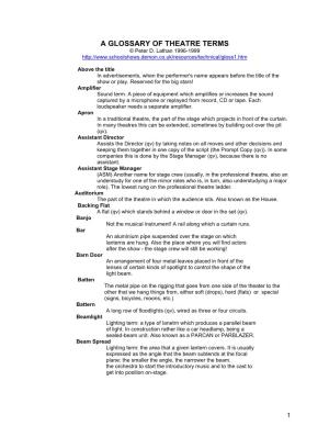 A GLOSSARY of THEATRE TERMS © Peter D