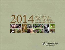 2014 Wildcare Institute Annual Report