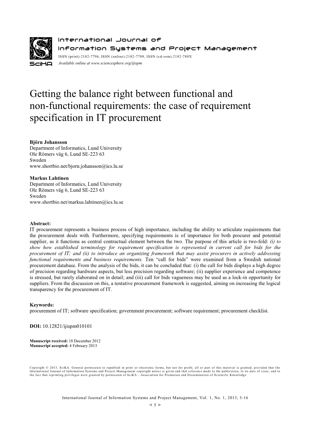 Getting the Balance Right Between Functional and Non-Functional Requirements: the Case of Requirement Specification in IT Procurement