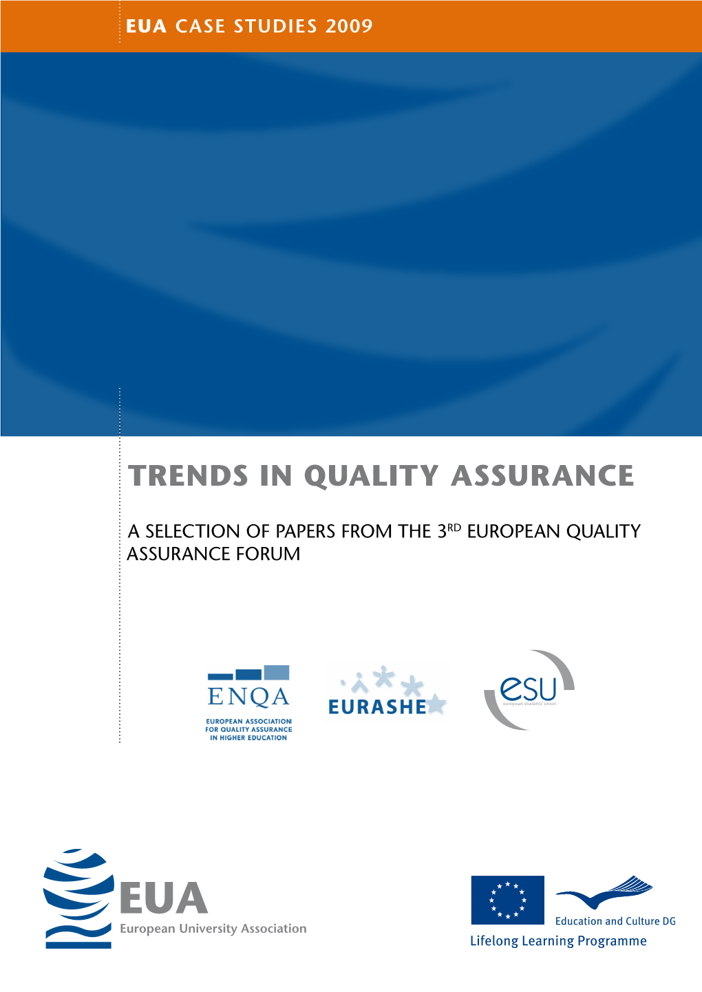 Trends in Quality Assurance
