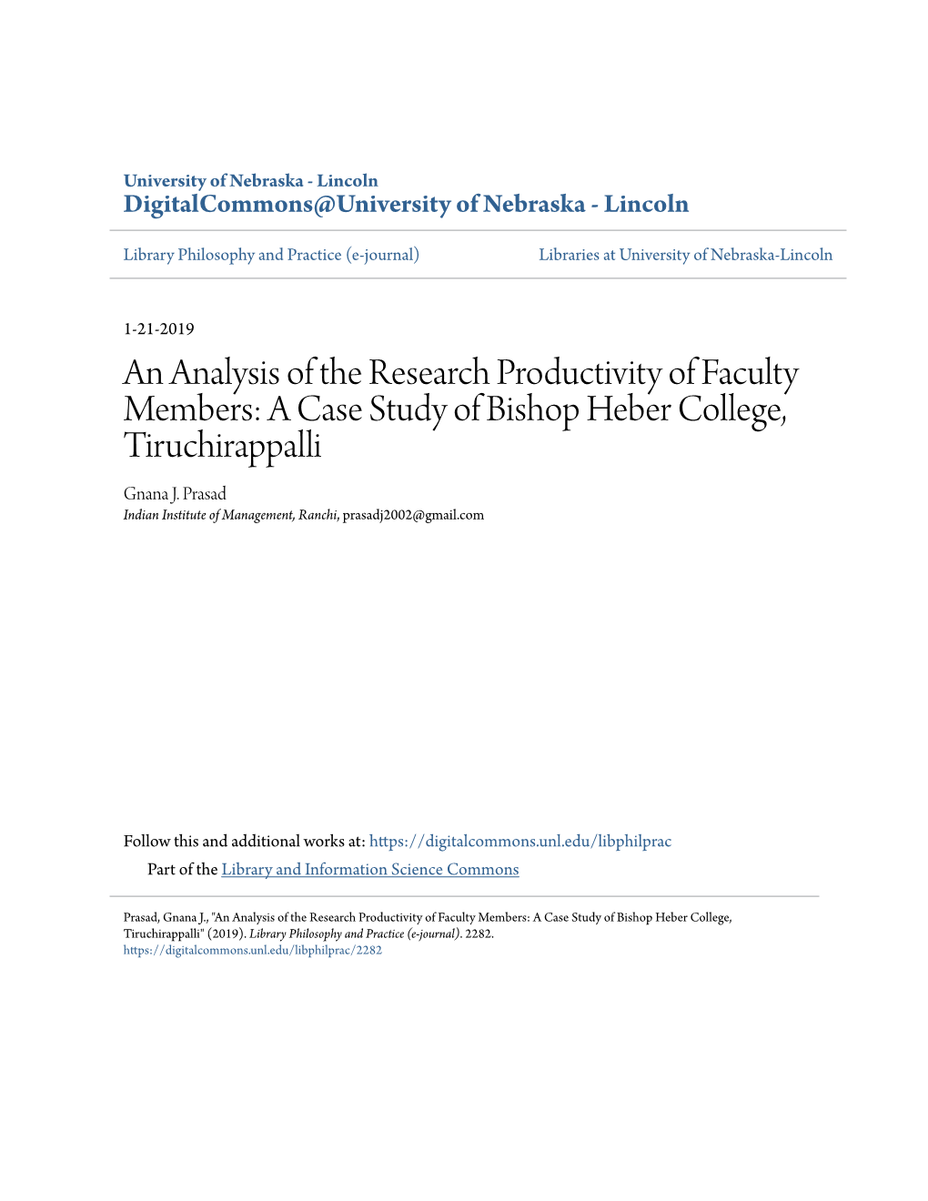 An Analysis of the Research Productivity of Faculty Members: a Case Study of Bishop Heber College, Tiruchirappalli Gnana J