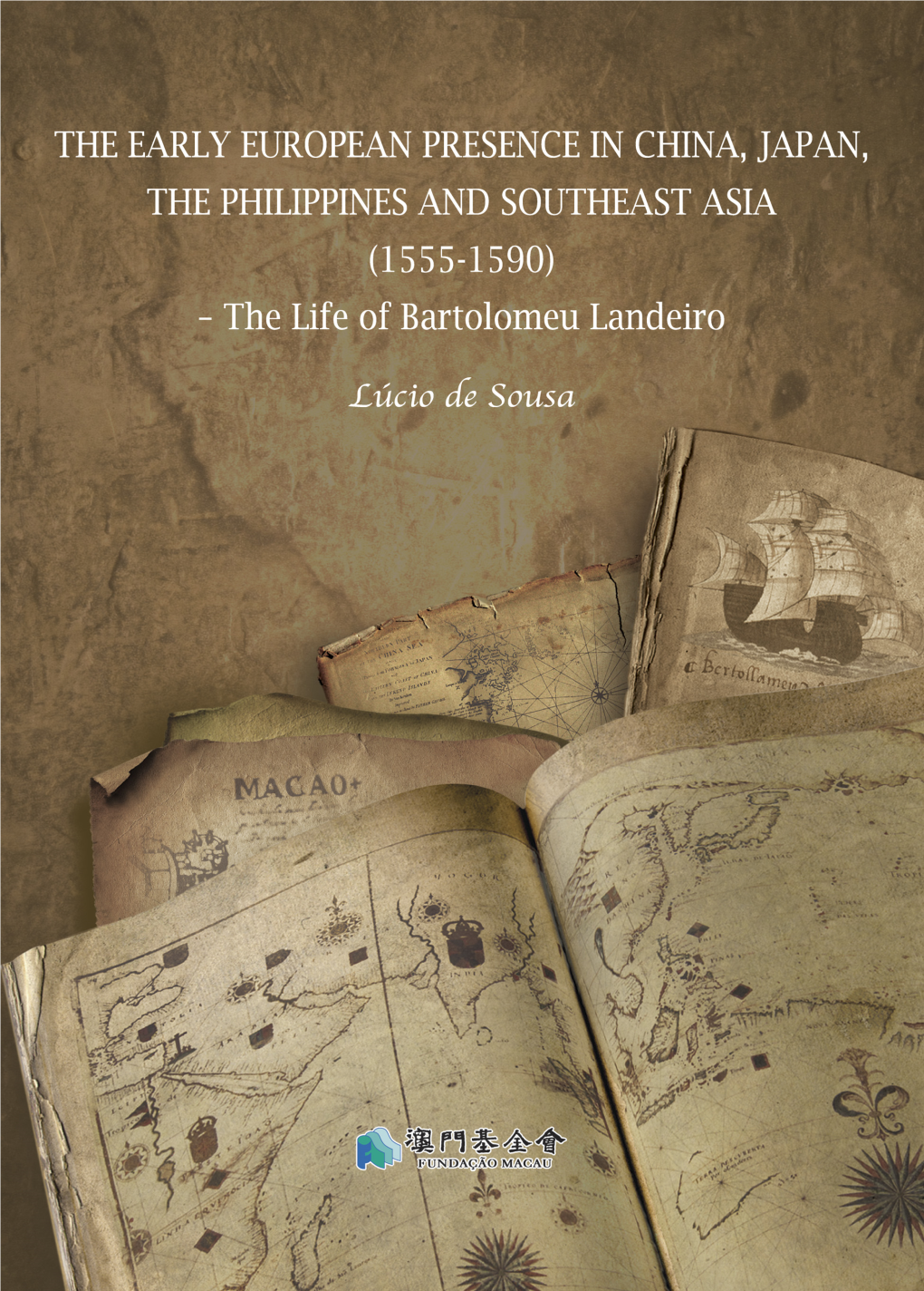 The Early European Presence in China, Japan, the Philippines and Southeast Asia