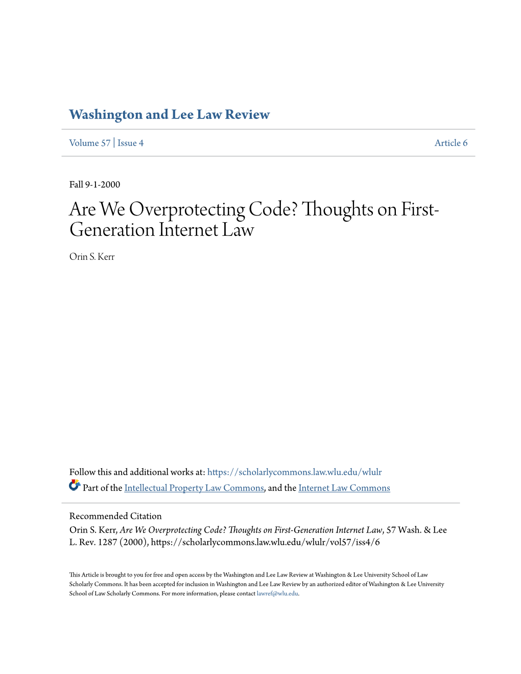 Thoughts on First-Generation Internet Law, 57 Wash