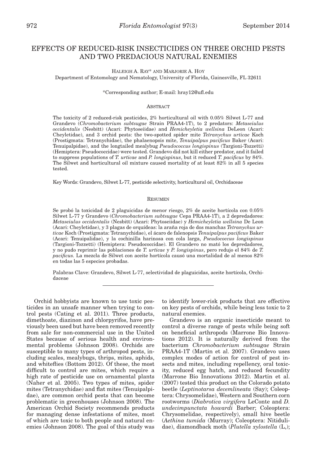 Effects of Reduced-Risk Insecticides on Three Orchid Pests and Two Predacious Natural Enemies