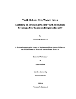 Youth Clubs As Men/Women Caves: Exploring an Emerging Muslim