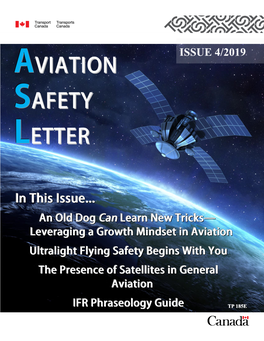 Aviation Safety Letter Is Published by Transport Note: Reprints of Original Aviation Safety Letter Material Are Canada, Civil Aviation