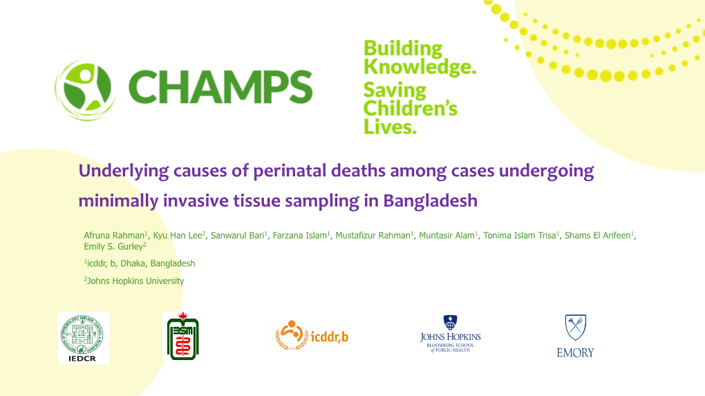 Underlying Causes of Perinatal Deaths Among Cases Undergoing Minimally Invasive Tissue Sampling in Bangladesh