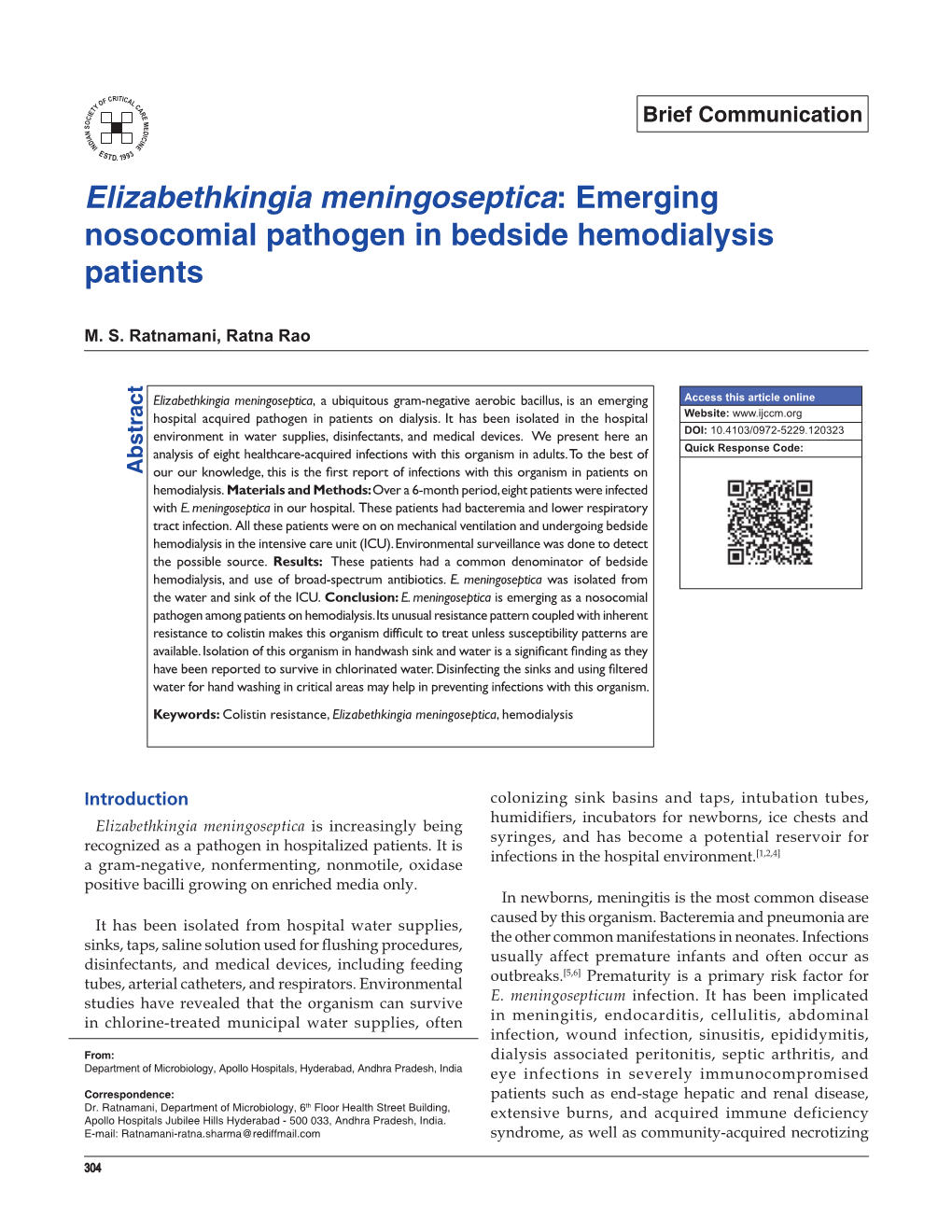 Elizabethkingia Meningoseptica: Emerging Nosocomial Pathogen in Bedside Hemodialysis Patients