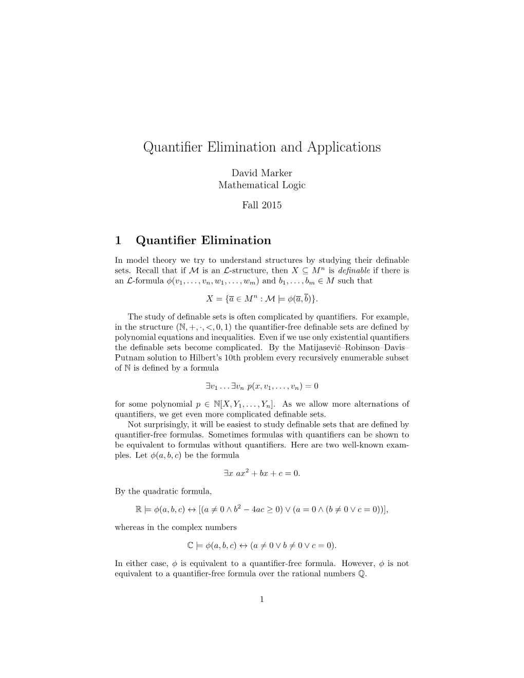 Quantifier Elimination and Applications