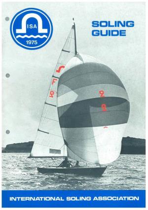 SOLING GUIDE Position of Elvsbem Ticklers for High Proformance Sail Trim and Sail Shape Indication
