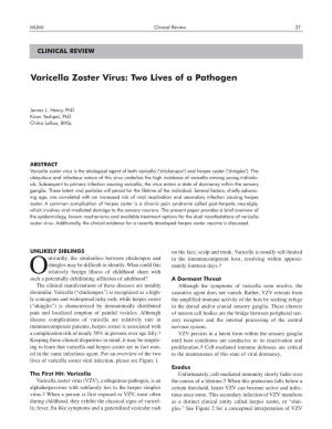 Varicella Zoster Virus: Two Lives of a Pathogen