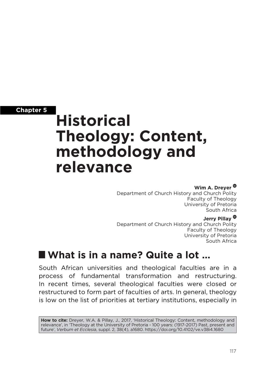 Historical Theology: Content, Methodology and Relevance