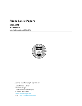 Shane Leslie Papers 1916-1952 MS.1996.030