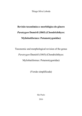 Revisão Taxonômica E Morfológica Do Gênero Paratrygon Duméril