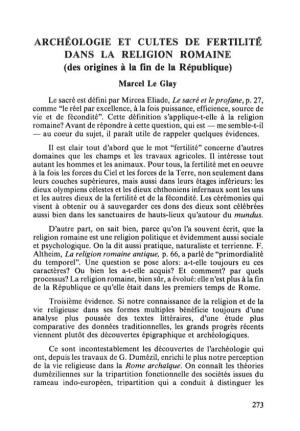 ARCHEOLOGIE ET CULTES DE FERTILITE DANS LA RELIGION ROMAINE (Des Origines a La Fin De La Republique) Marcel Le Glay