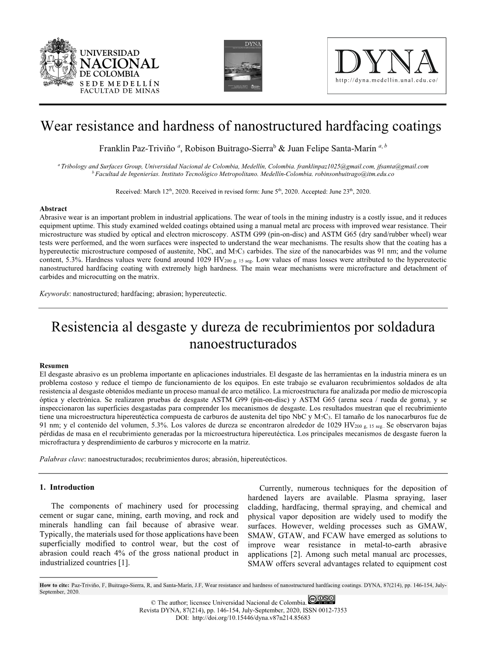 Wear Resistance and Hardness of Nanostructured Hardfacing Coatings