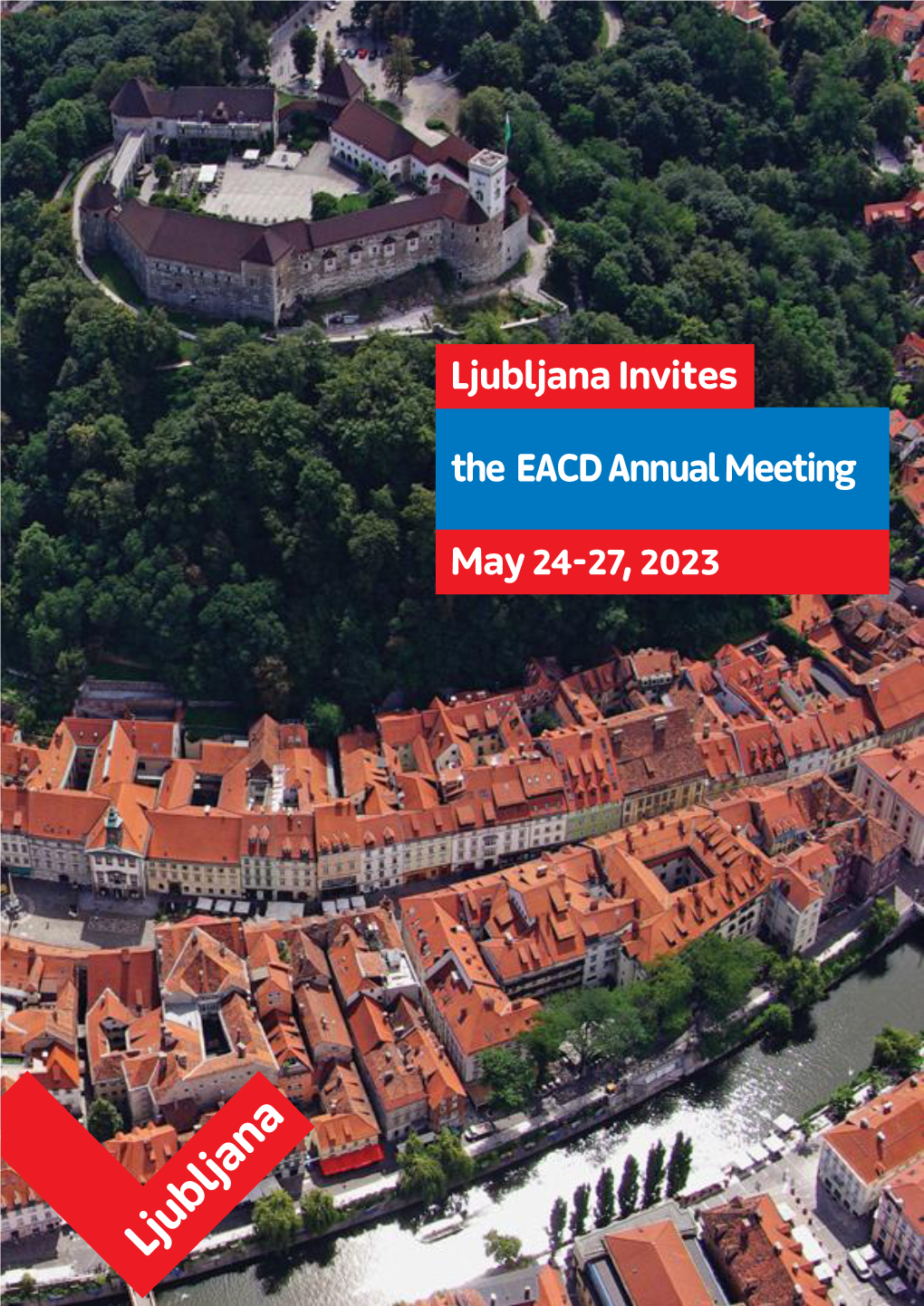 The EACD Annual Meeting Ljubljana Invites May