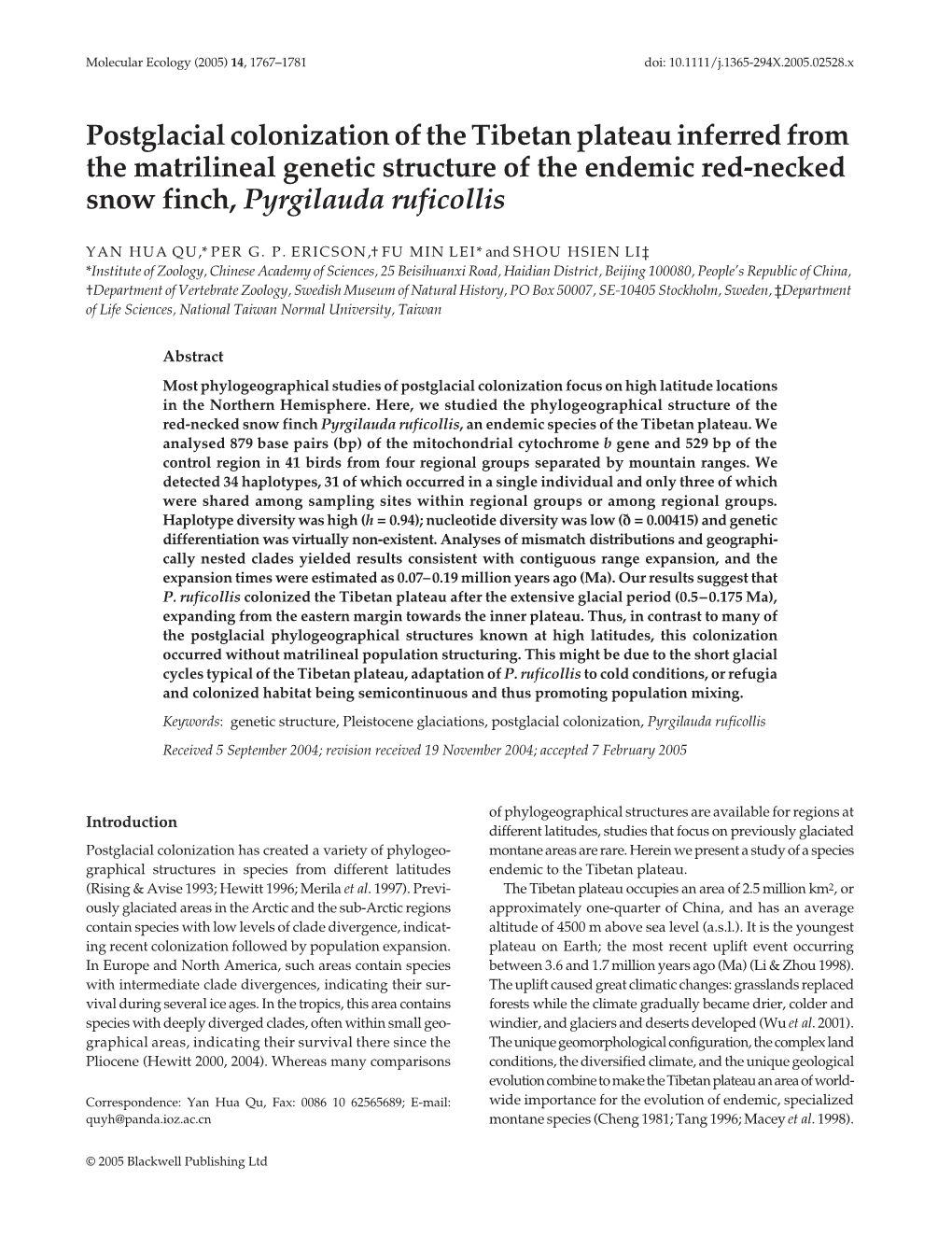 Postglacial Colonization of the Tibetan Plateau Inferred from the Matrilineal Genetic Structure of the Endemic Red-Necked Snow F