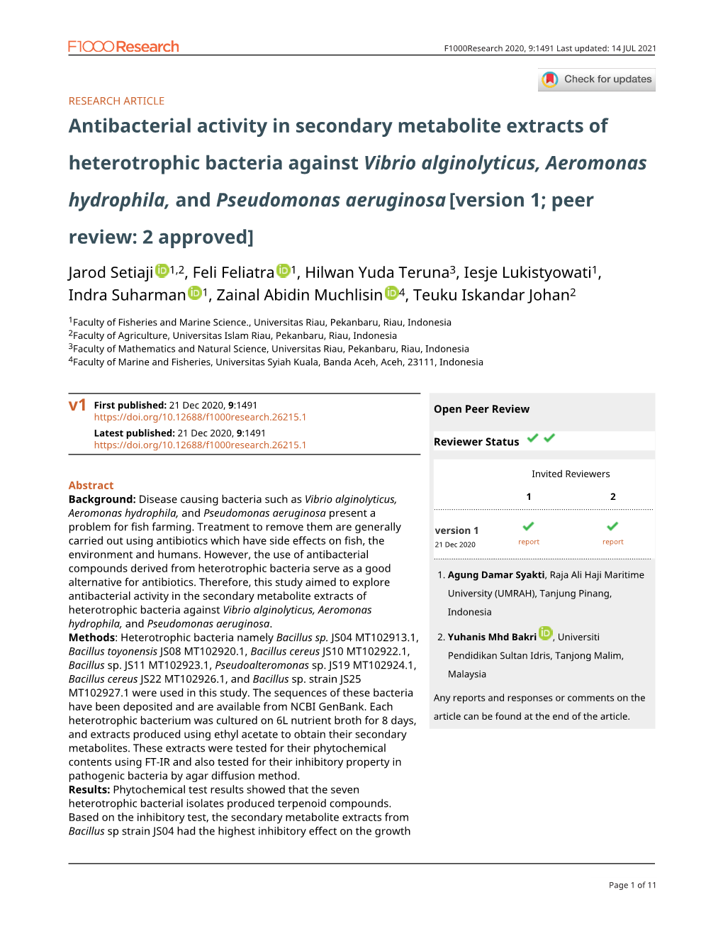 Antibacterial Activity in Secondary Metabolite Extracts of Heterotrophic Bacteria Against Vibrio Alginolyticus, Aeromonas Hydro