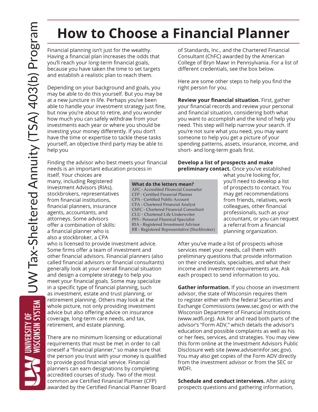 How to Choose a Financial Planner, Page 2 Uwshr@Uwsa.Edu Rev 10/18