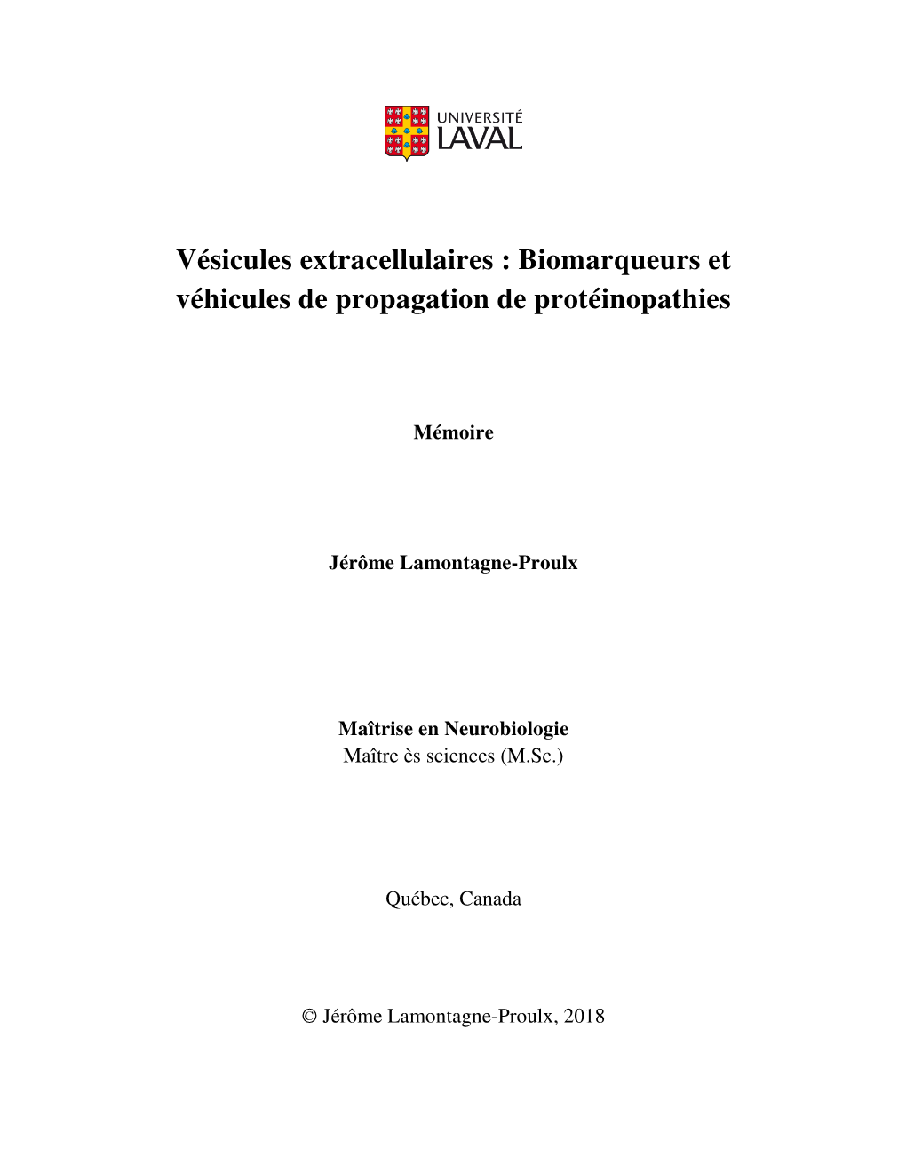 Vésicules Extracellulaires : Biomarqueurs Et Véhicules De Propagation De Protéinopathies