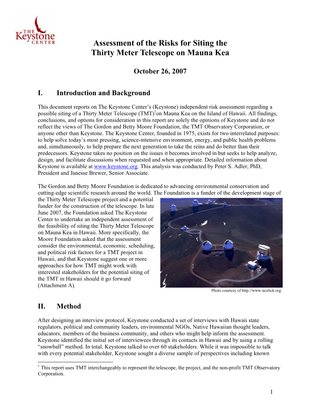 Assessment of the Risks for Siting the Thirty Meter Telescope on Mauna Kea