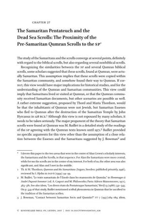 The Proximity of the Pre-Samaritan Qumran Scrolls to the Sp*