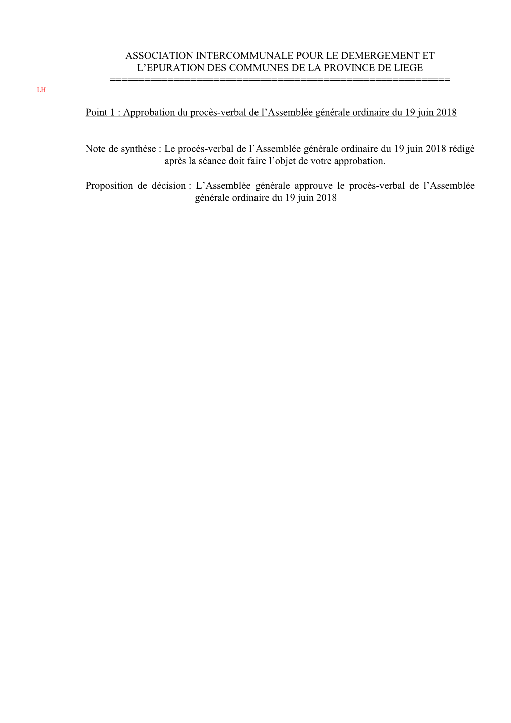 Association Intercommunale Pour Le Demergement Et L’Epuration Des Communes De La Province De Liege ======Lh