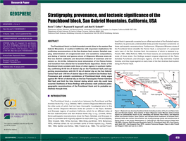 Stratigraphy, Provenance, and Tectonic Significance of the Punchbowl Block, San Gabriel Mountains, California, USA GEOSPHERE, V