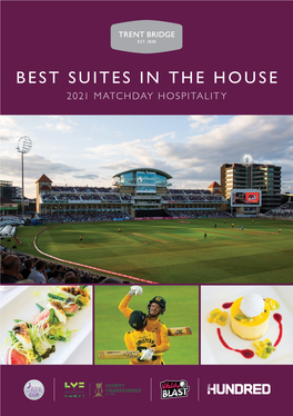 Best Suites in the House 2021 Matchday Hospitality