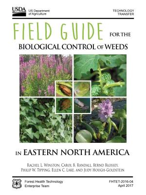 Field Guide for the Biological Control of Weeds in Eastern North America