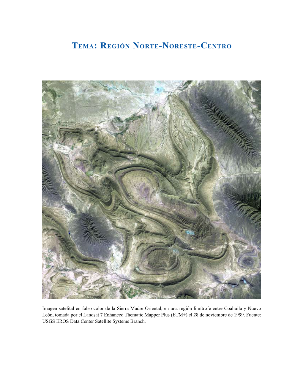 Tema: Región Norte-Noreste-Centro
