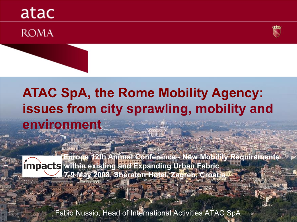 ATAC Spa, the Rome Mobility Agency: Issues from City Sprawling, Mobility and Environment