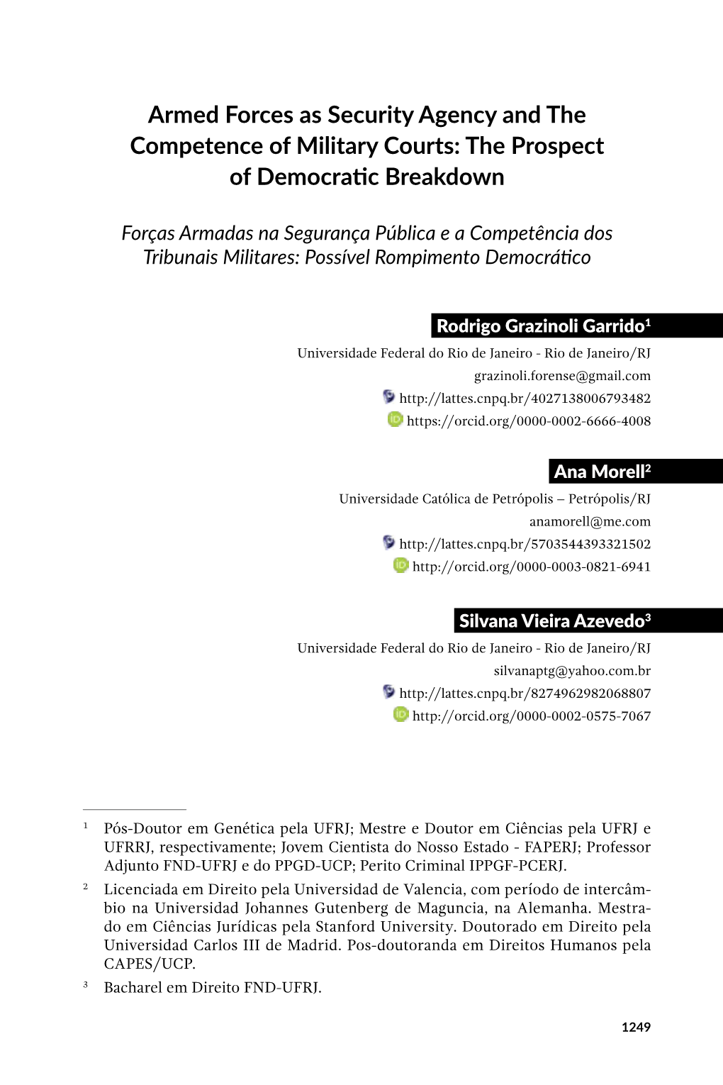 Armed Forces As Security Agency and the Competence of Military Courts: the Prospect of Democratic Breakdown