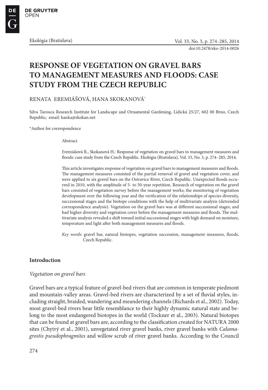 Response of Vegetation on Gravel Bars to Management Measures and Floods: Case Study from the Czech Republic