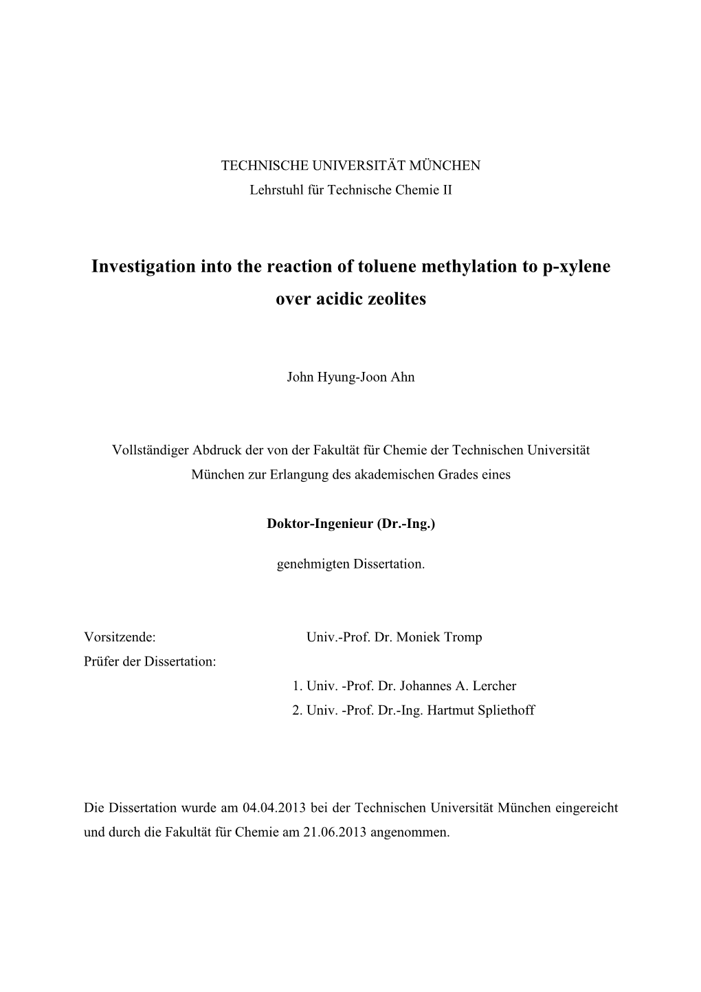 Investigation Into the Reaction of Toluene Methylation to P-Xylene Over Acidic Zeolites