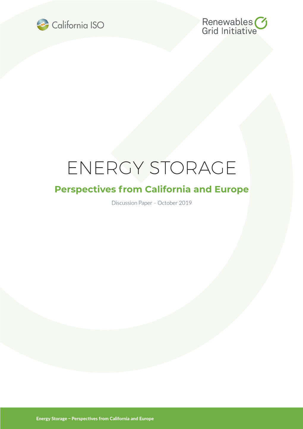 ENERGY STORAGE Perspectives from California and Europe Discussion Paper – October 2019