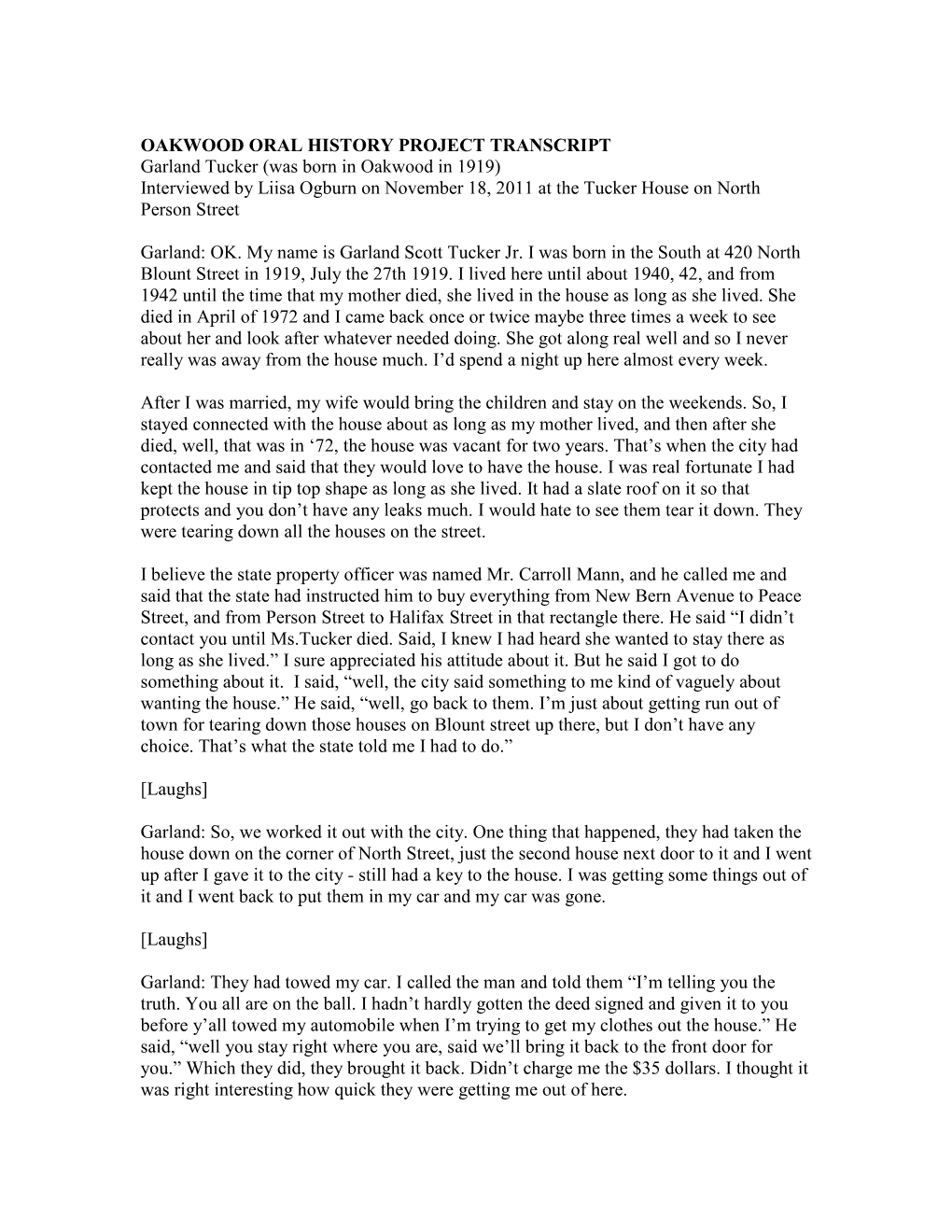 OAKWOOD ORAL HISTORY PROJECT TRANSCRIPT Garland Tucker (Was Born in Oakwood in 1919) Interviewed by Liisa Ogburn on November 18